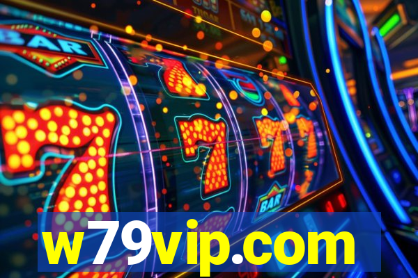 w79vip.com