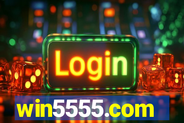 win5555.com