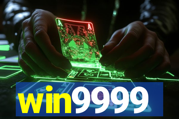 win9999