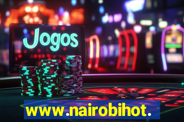 www.nairobihot.com