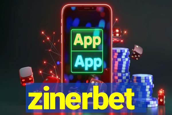 zinerbet