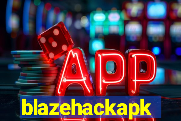 blazehackapk