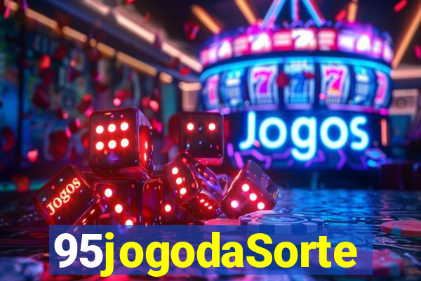 95jogodaSorte