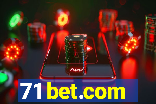 71 bet.com