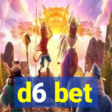 d6 bet