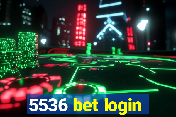 5536 bet login