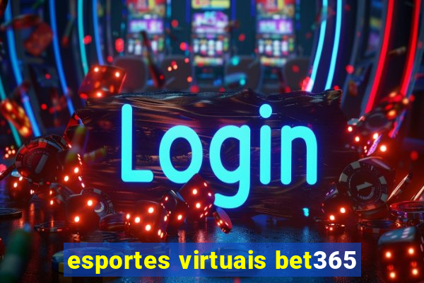 esportes virtuais bet365