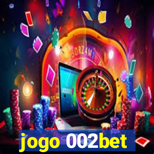 jogo 002bet