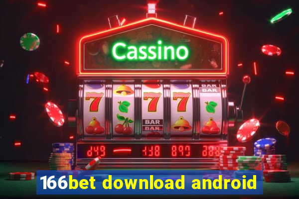 166bet download android