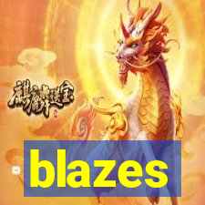 blazes