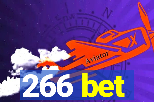 266 bet