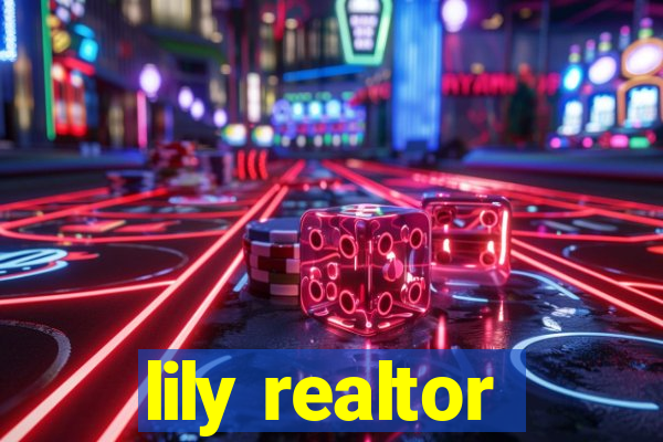 lily realtor