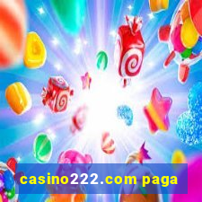 casino222.com paga