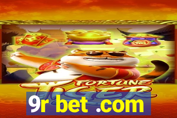 9r bet .com