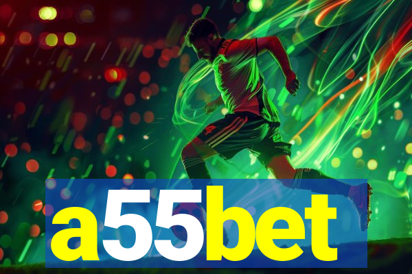 a55bet