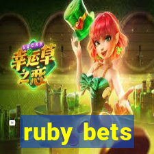 ruby bets