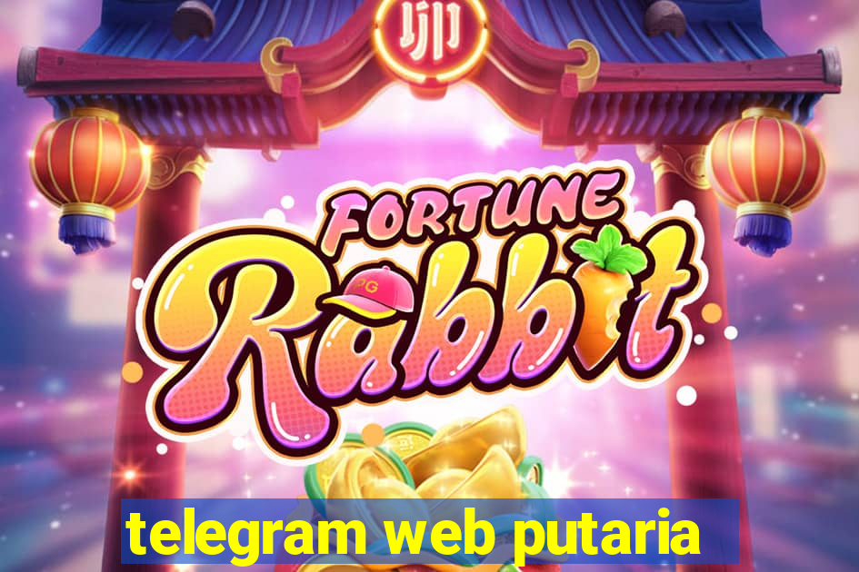 telegram web putaria