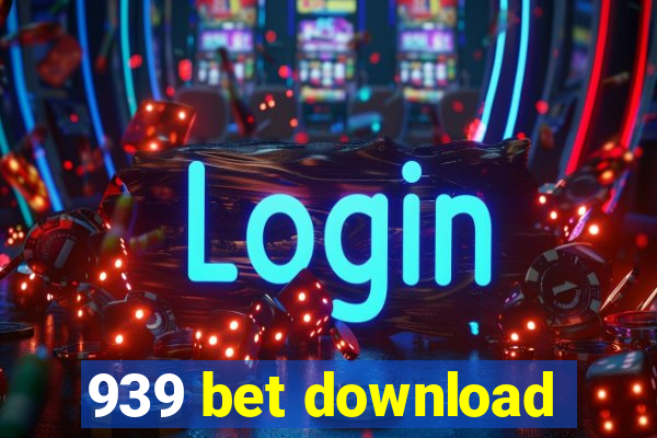 939 bet download