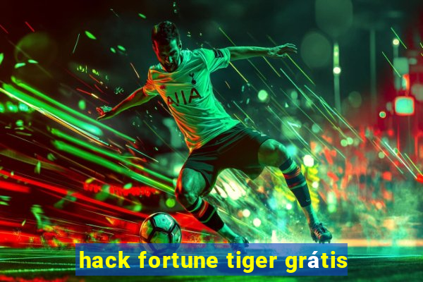 hack fortune tiger grátis