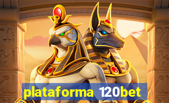 plataforma 120bet