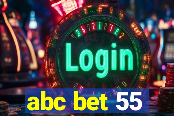 abc bet 55