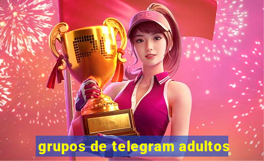 grupos de telegram adultos