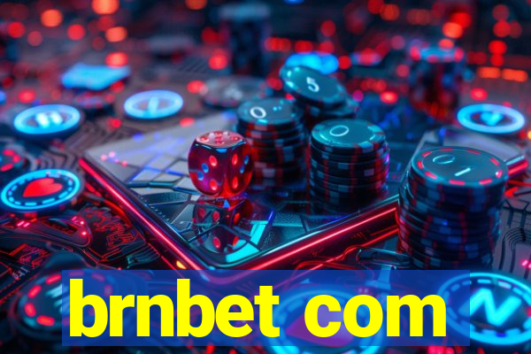 brnbet com