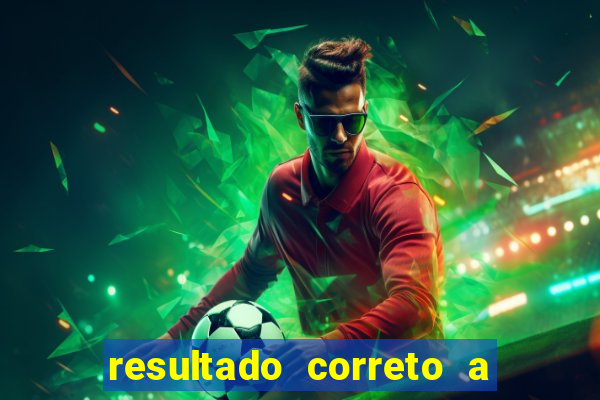 resultado correto a qualquer momento bet365