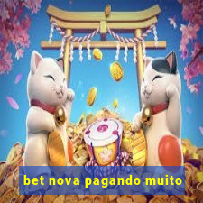 bet nova pagando muito