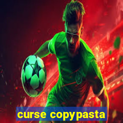 curse copypasta