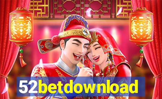 52betdownload