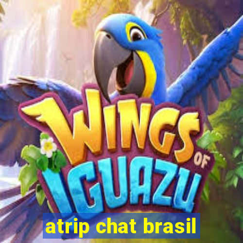 atrip chat brasil