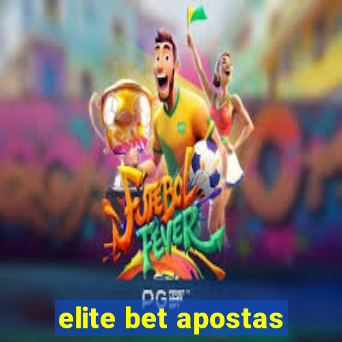 elite bet apostas