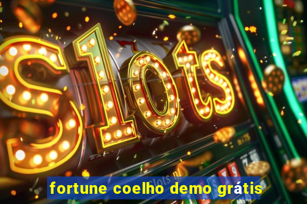 fortune coelho demo grátis