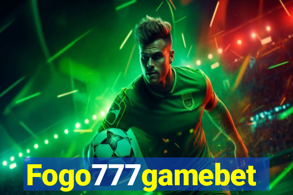 Fogo777gamebet