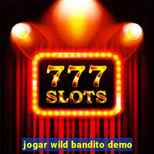 jogar wild bandito demo