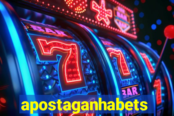 apostaganhabets