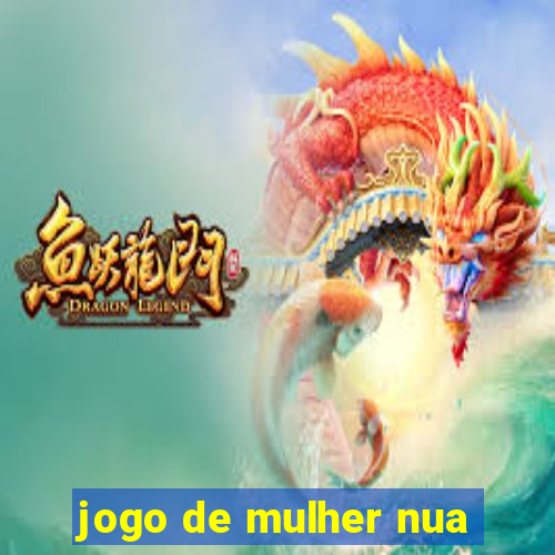 jogo de mulher nua