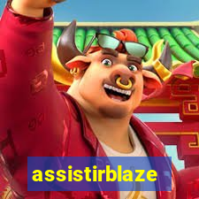 assistirblaze