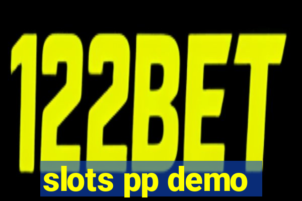 slots pp demo