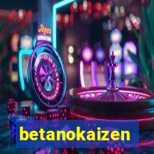 betanokaizen