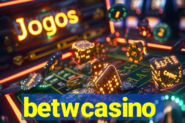 betwcasino