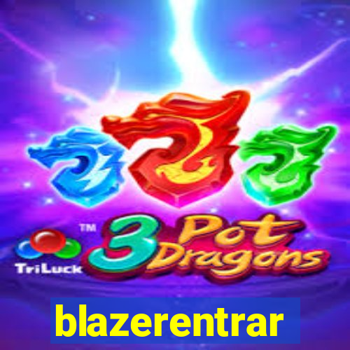 blazerentrar