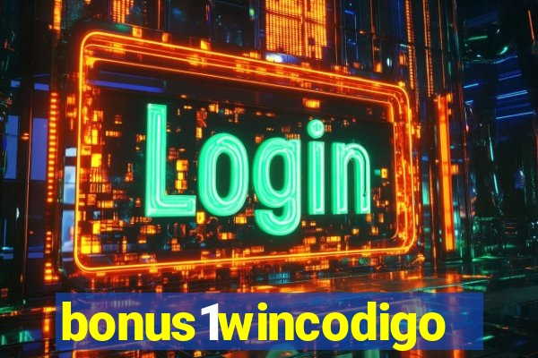 bonus1wincodigo