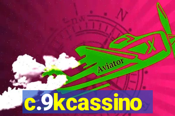 c.9kcassino