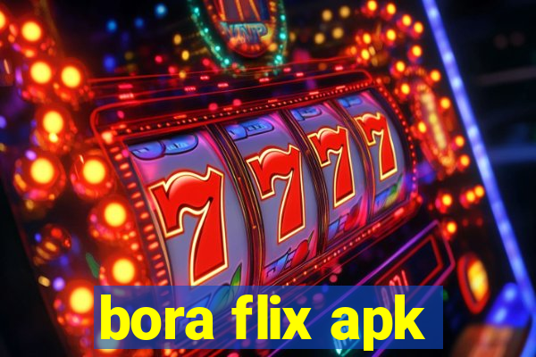 bora flix apk