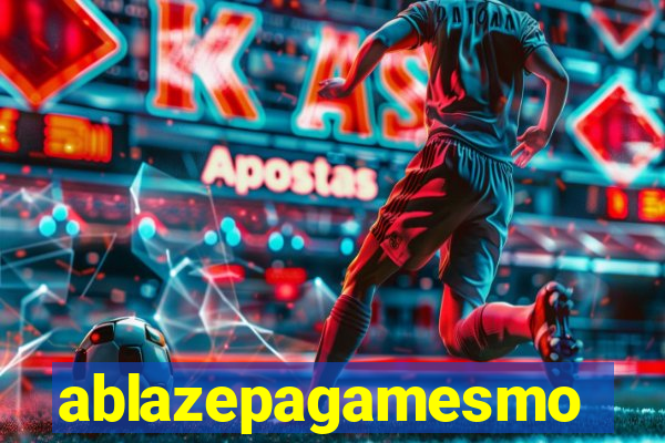 ablazepagamesmo