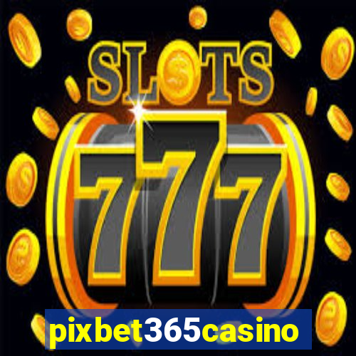 pixbet365casino