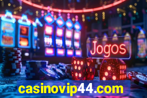 casinovip44.com