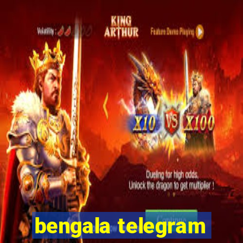 bengala telegram